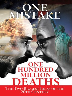 cover image of One Mistake, One Hundred Million Deaths